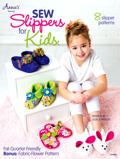 Annie's Attic Book - Sew Slippers for Kids!