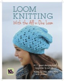 Loom Knitting with the All-in-One Loom Book