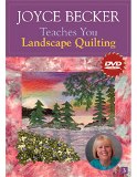 C & T Publishing - Joyce Becker Teaches You Landscape Quilt DVD