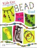 Design Originals Book - Kids Can Bead Too