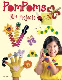 Design Originals Book - Pom Poms 50+ Projects