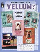 HOTP Book - What Can I Do With Vellum