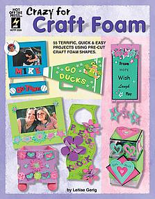 HOTP Book - Crazy for Craft Foam