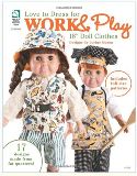 House of White Birches - Love To Dress For Work & Play Book 18" Doll Clothes from Fat Quarters