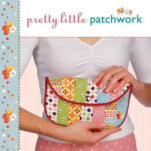 Lark Books - Pretty Little Patchwork