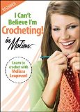 Leisure Arts - I Can't Believe I'm Crocheting DVD