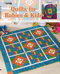 Leisure Arts - Quilts for Babies & Kids Book