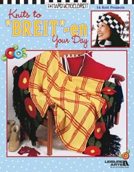Leisure Arts - Knits To "Breit"-En Your Day